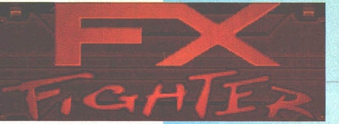 FX FIGHTER — bandoul de titlu