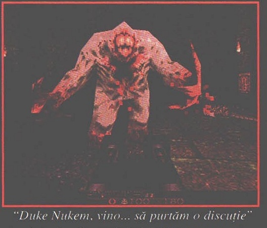 „Duke Nukem, vino... să purtăm o discuție"