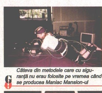 Behind-the-scenes photo of an actor in a motion-capture rig, printed caption: "Câteva din metodele care cu siguranță nu erau folosite pe vremea când se producea Maniac Mansion-ul"