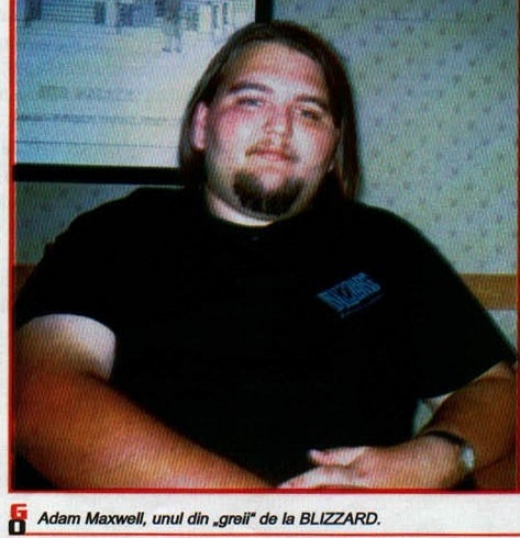 Adam Maxwell, unul din „greii" de la BLIZZARD.
