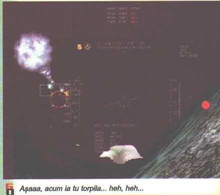 Așaaa, acum ia tu torpila... heh, heh...