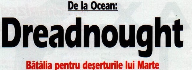 De la Ocean: Dreadnought — Bătălia pentru deșerturile lui Marte