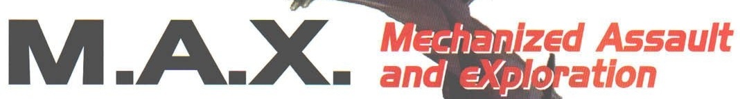 M.A.X. — Mechanized Assault and eXploration