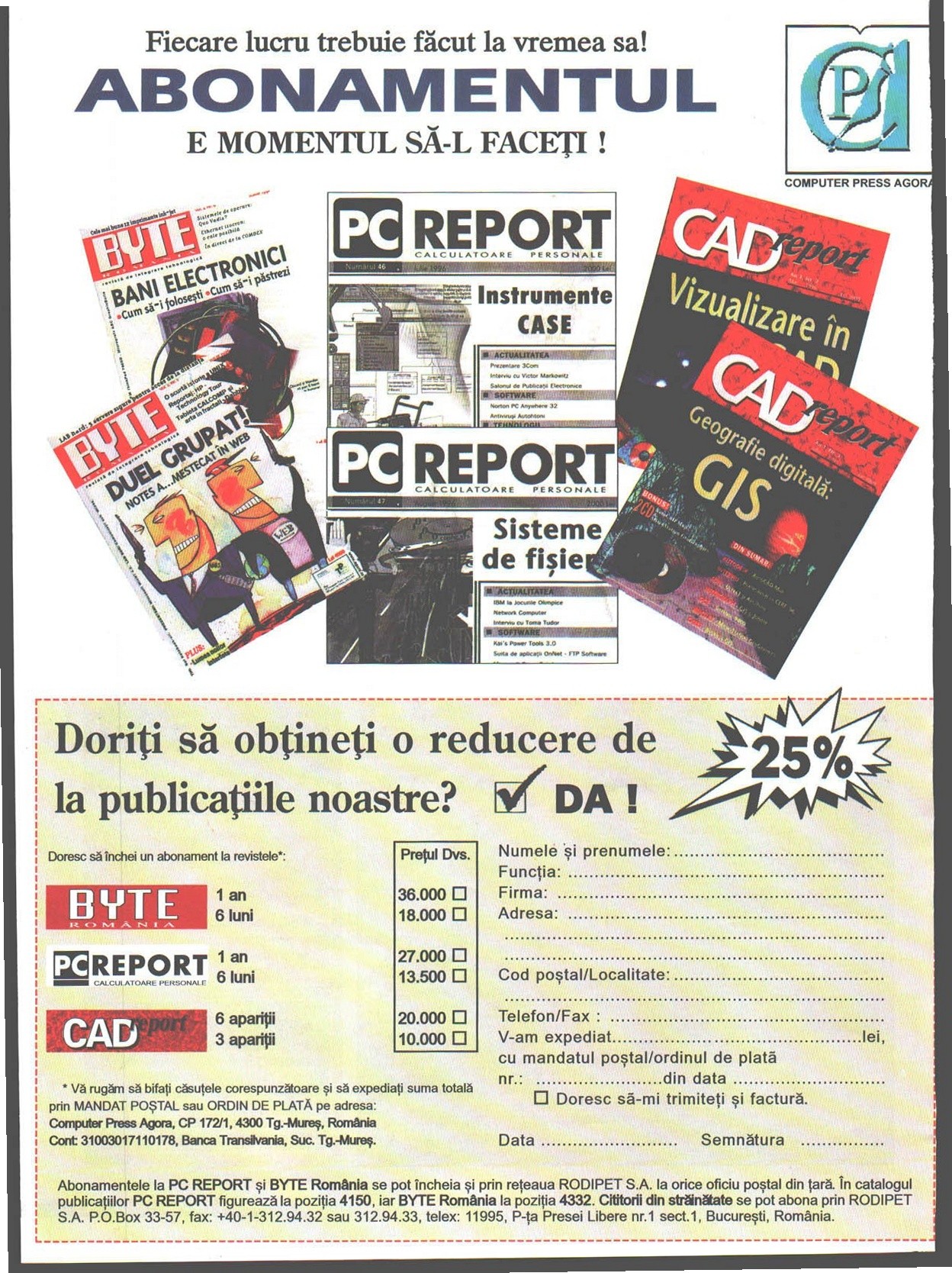 Numărul 5, pagina 16 — Computer Press Agora - abonamente (reclama)