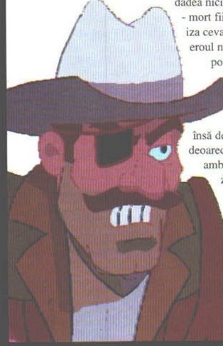 Ilustrație: cap de cowboy cu petic pe ochi (revista curge textul în jurul desenului, fără chenar, așa că marginea din dreapta a decupajului prinde și text de coloană)