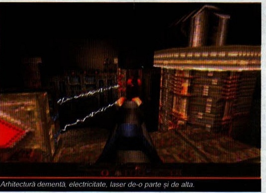 Imagine din joc, cu banda de legendă „Arhitectură dementă, electricitate, laser de-o parte și de alta."
