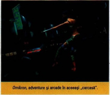 Omikron, adventure și arcade în aceeași „carcasă".