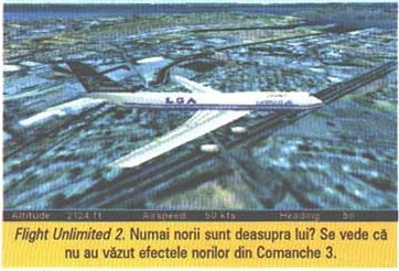 Flight Unlimited 2. Numai norii sunt deasupra lui! Se vede că nu au văzut efectele norilor din Comanche 3.