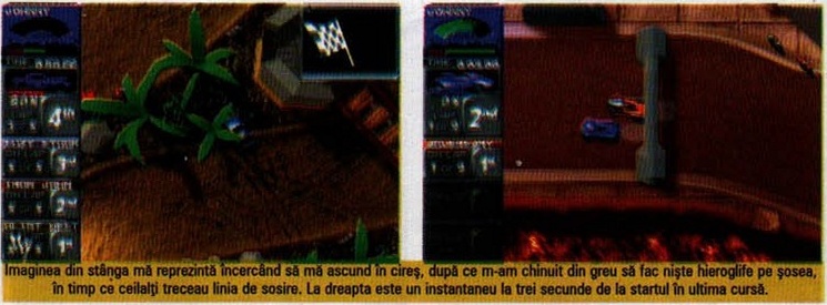 Imaginea din stânga mă reprezintă încercând să mă ascund în cireș, după ce m-am chinuit din greu să fac niște hieroglife pe șosea, în timp ce ceilalți treceau linia de sosire. La dreapta este un instantaneu la trei secunde de la startul în ultima cursă.