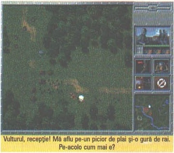Vulturul, recepție! Mă aflu pe-un picior de plai și-o gură de rai. Pe-acolo cum mai e?