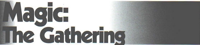 Bannerul „Magic: / The Gathering"