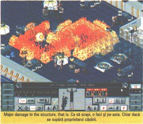 Major damage to the structure, that is. Ca să scapi, o faci și pe-asta. Chiar dacă se supără proprietarul clădirii.