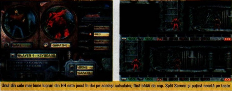 Unul din cele mai bune lucruri din HH este jocul în doi pe același calculator, fără bătăi de cap. Split Screen și puțină ceartă pe taste