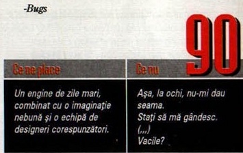 Scorul final — 90 — și caseta „Ce ne place" / „Ce nu"; în colțul din stânga-sus al decupajului intră și semnătura „-Bugs"