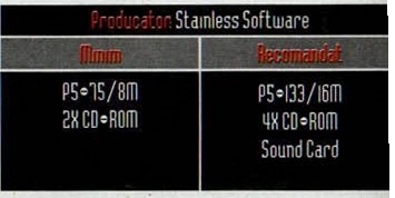 Caseta neagră de specificații: „Producator: Stainless Software"; Minim — P5÷75/8M, 2X CD÷ROM; Recomandat — P5÷133/16M, 4X CD÷ROM, Sound Card