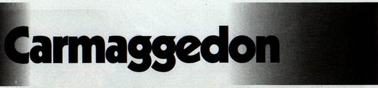 Titlul-grafic al articolului, cules cu doi „g": „Carmaggedon"