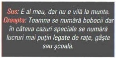 Sus: E al meu, dar nu e vilă la munte. / Dreapta: Toamna se numără bobocii dar în câteva cazuri speciale se numără lucruri mai puțin legate de rațe, gâște sau școală.