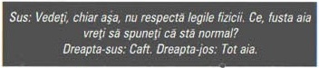 Banda de legendă de sub captura mare, cu trei trimiteri: „Sus: … Dreapta-sus: Caft. Dreapta-jos: Tot aia.”