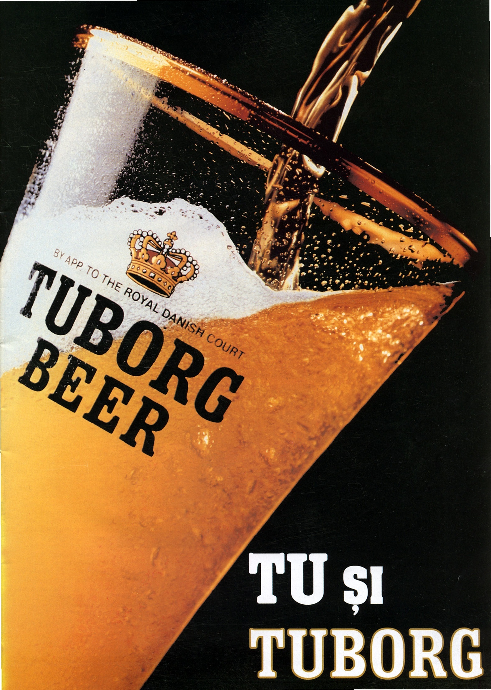 Reclamă — Tuborg Beer, „TU ȘI TUBORG"