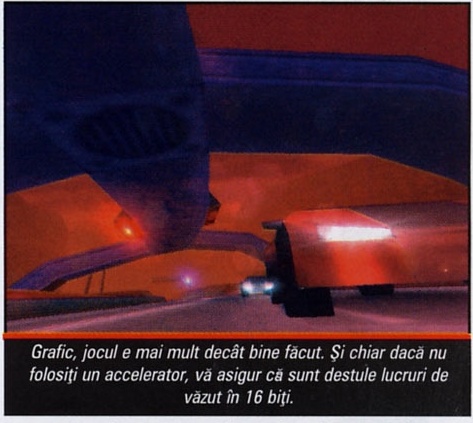 Grafic, jocul e mai mult decât bine făcut. Și chiar dacă nu folosiți un accelerator, vă asigur că sunt destule lucruri de văzut în 16 biți.