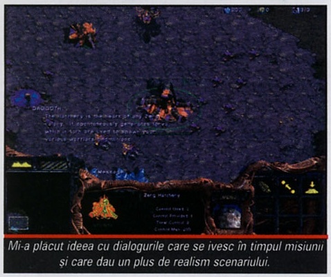Mi-a plăcut ideea cu dialogurile care se ivesc în timpul misiunii și care dau un plus de realism scenariului.
