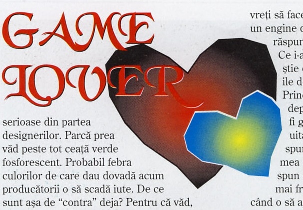 Titlul rubricii „GAME LOVER" peste ilustrația unei inimi stilizate. Ilustrația nu are chenar, așa că dreptunghiul de decupaj prinde inevitabil câteva rânduri din coloanele 2 și 3.