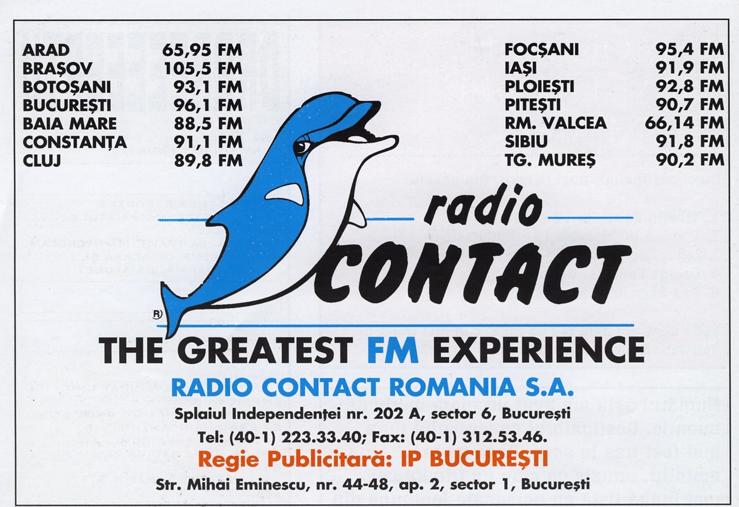 Reclamă — radio CONTACT, „The Greatest FM Experience"