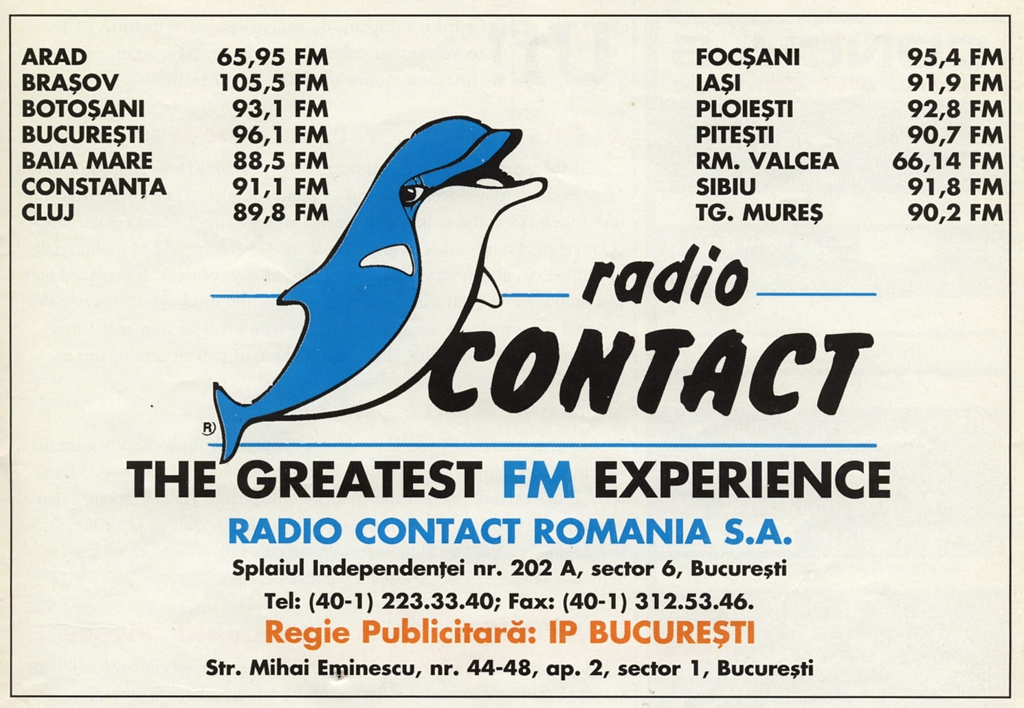 Reclama radio CONTACT — sigla-delfin, sloganul „THE GREATEST FM EXPERIENCE" și lista de orașe și frecvențe pe două coloane
