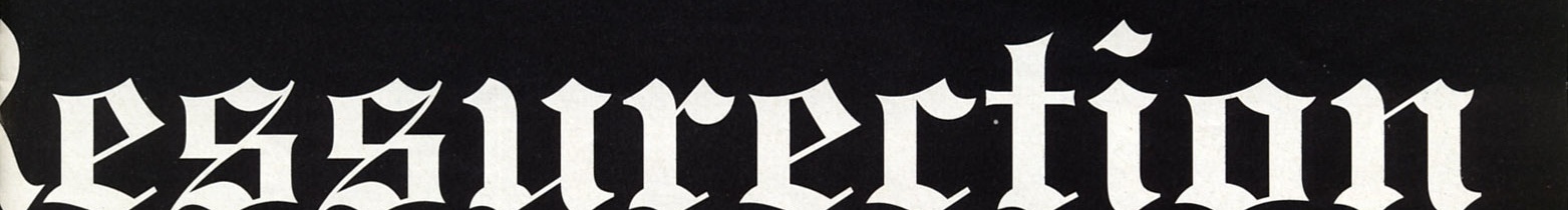 Bannerul blackletter continuă: "essurection" (a doua jumătate a titlului "RPG: The Ressurection", început pe p12)