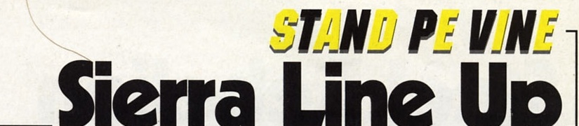 Bannerul "STAND PE VINE" / "Sierra Line Up"