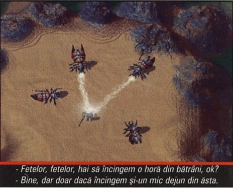 Insecte-unitate lansând un atac pe nisip — "- Fetelor, fetelor, hai să încingem o horă din bătrâni, ok? / - Bine, dar doar dacă încingem şi-un mic dejun din ăsta."