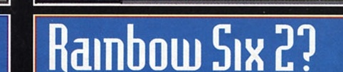 Bannerul roșu "Rainbow Six 2?"