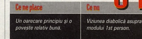 Ce ne place / Ce nu: "Un oarecare principiu și o poveste relativ bună." / "Viziunea diabolică asupra modului 1st person."