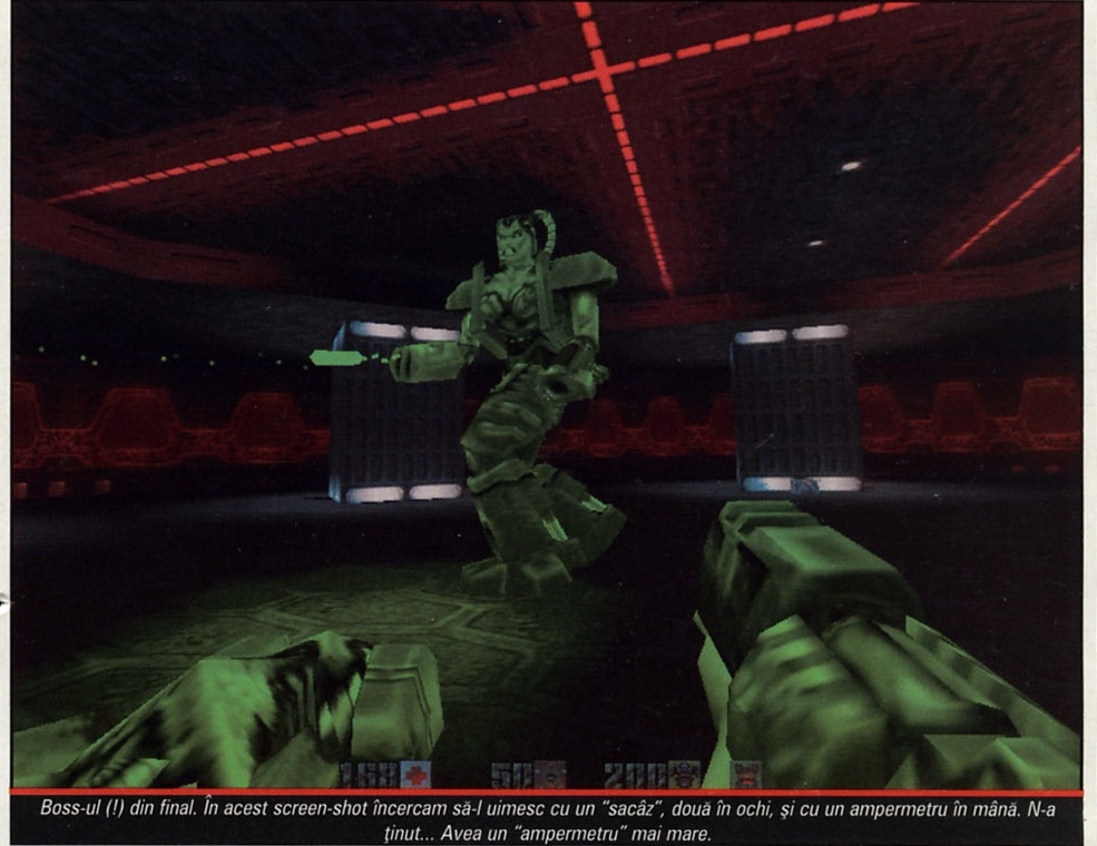 Screenshot principal (pe două coloane): boss-ul final al add-on-ului, o creatură verde înarmată într-o cameră cu grilaj laser roșu pe tavan. Captiune: "Boss-ul (!) din final. În acest screen-shot încercam să-l uimesc cu un "sacâz", două în ochi, și cu un ampermetru în mână. N-a ținut... Avea un "ampermetru" mai mare."