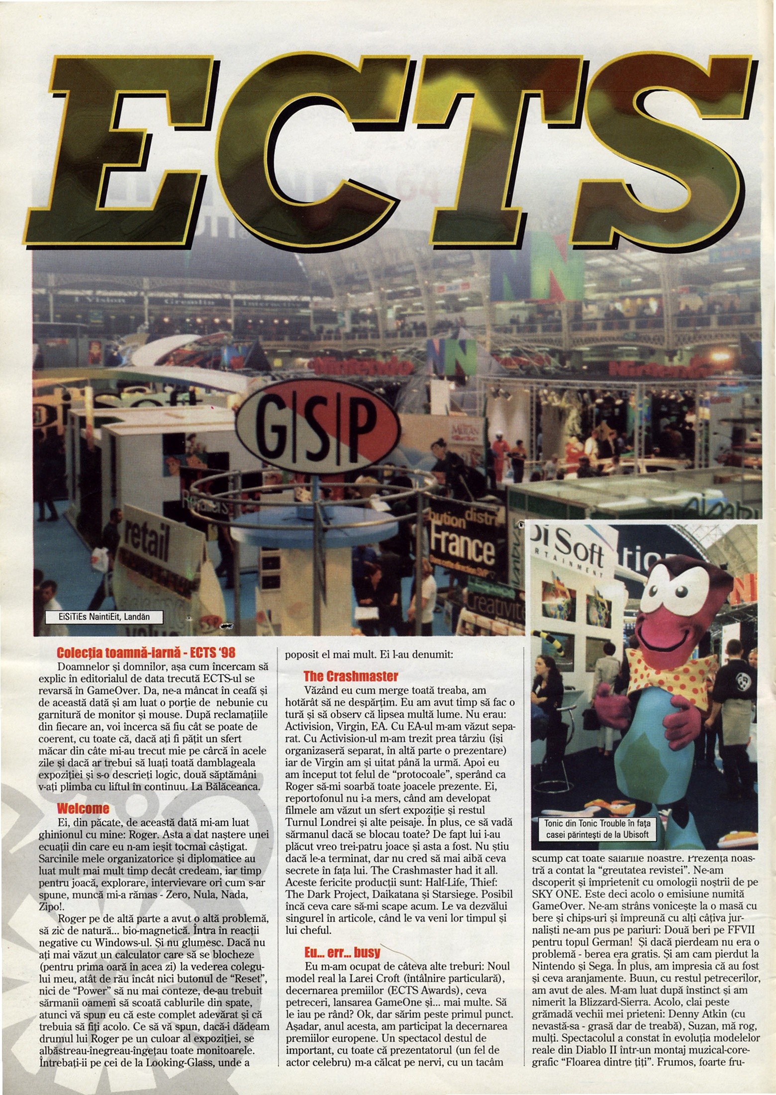 Numărul 12, pagina 8 — ECTS '98 -- Mai bine mai tarziu decat niciodata...