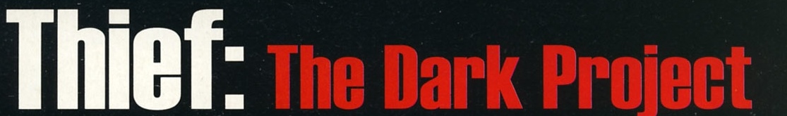Thief: The Dark Project