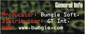 General Info: Producator: Bungie Soft. · Distribuitor: GT Int. · Web: www.bungie.com