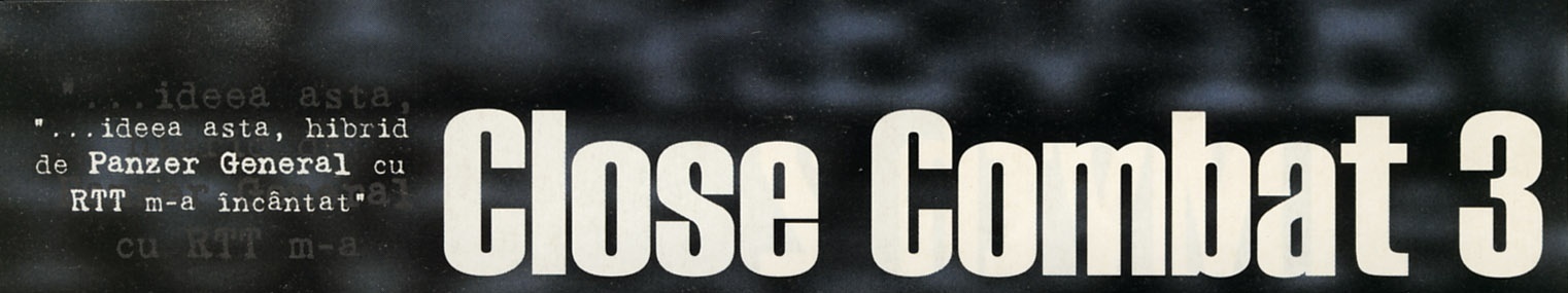 Close Combat 3 — banner de titlu cu pull-quote