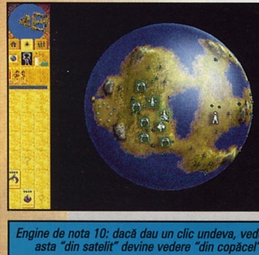 Engine de nota 10: dacă dau un clic undeva, vederea asta "din satelit" devine vedere "din copăcel"