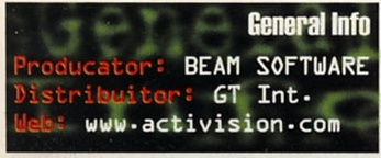 General Info: Producător: BEAM SOFTWARE · Distribuitor: GT Int. · Web: www.activision.com