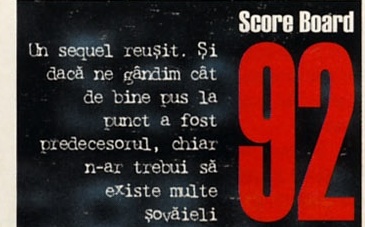 Score Board — 92: Un sequel reușit. Și dacă ne gândim cât de bine pus la punct a fost predecesorul, chiar n-ar trebui să existe multe șovăieli