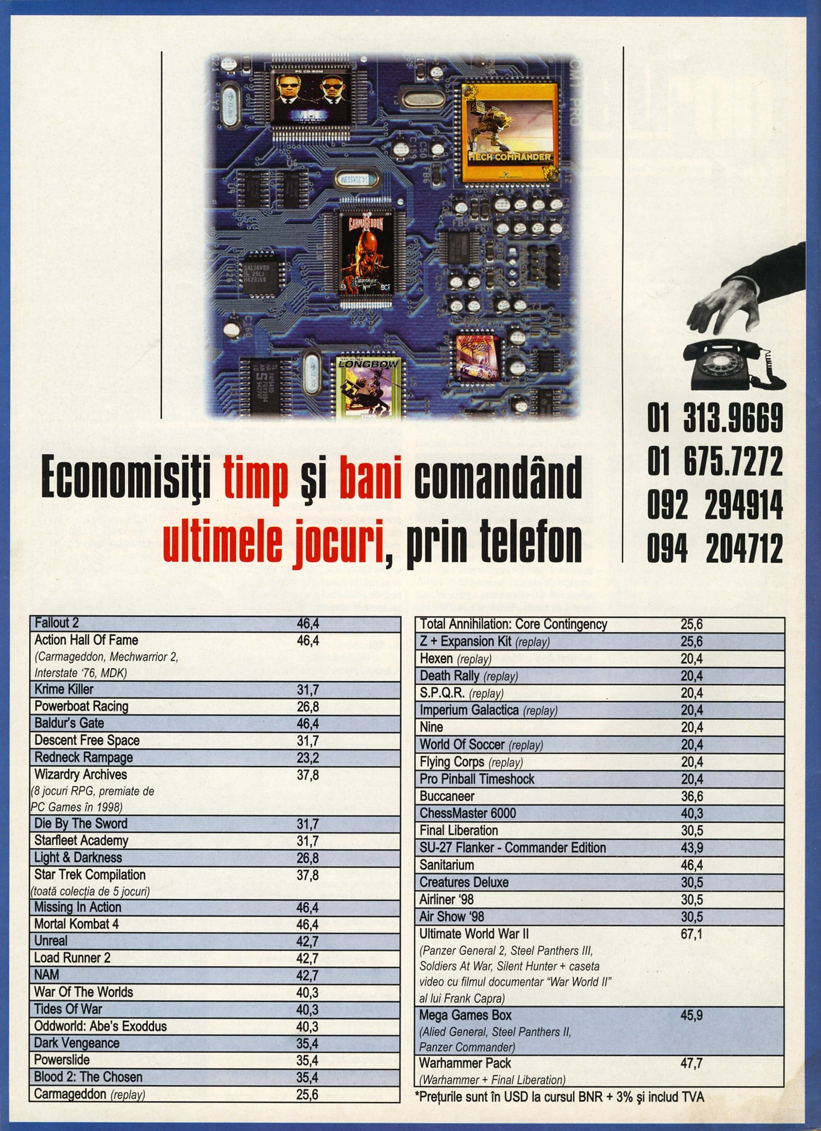 Numărul 13, pagina 46 — Economisiti timp si bani comandand ultimele jocuri, prin telefon (mail-order ad)