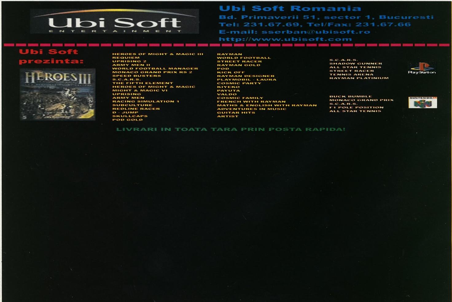Ubi Soft Romania — Bd. Primaverii 51, sector 1, Bucuresti — LIVRARI IN TOATA TARA PRIN POSTA RAPIDA!