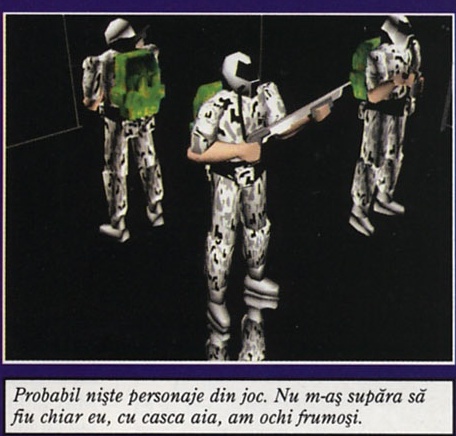 Probabil niște personaje din joc. Nu m-aș supăra să fiu chiar eu, cu casca aia, am ochi frumoși.
