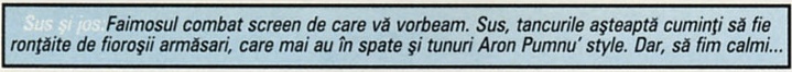 Sus și jos: Faimosul combat screen de care vă vorbeam. Sus, tancurile așteaptă cuminți să fie ronțăite de fioroșii armăsari, care mai au în spate și tunuri Aron Pumnu' style. Dar, să fim calmi...