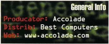 General Info — Producator: Accolade / Distrib: Best Computers / Web: www.accolade.com