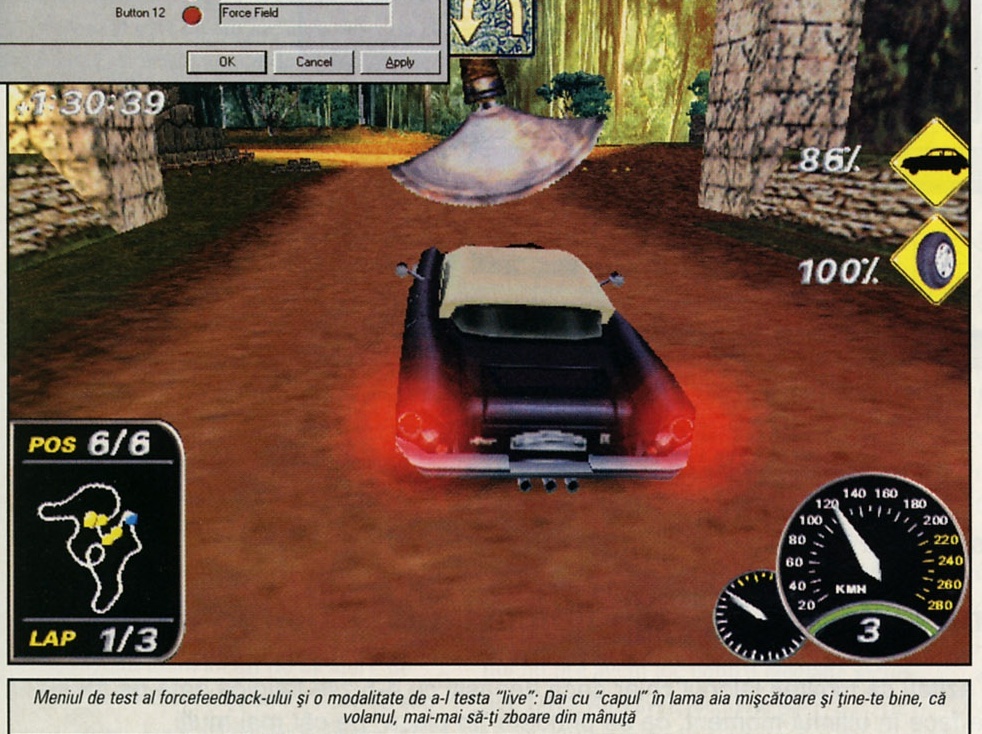Meniul de test al forcefeedback-ului și o modalitate de a-l testa "live": Dai cu "capul" în lama aia mișcătoare și ține-te bine, că volanul, mai-mai să-ți zboare din mânuță