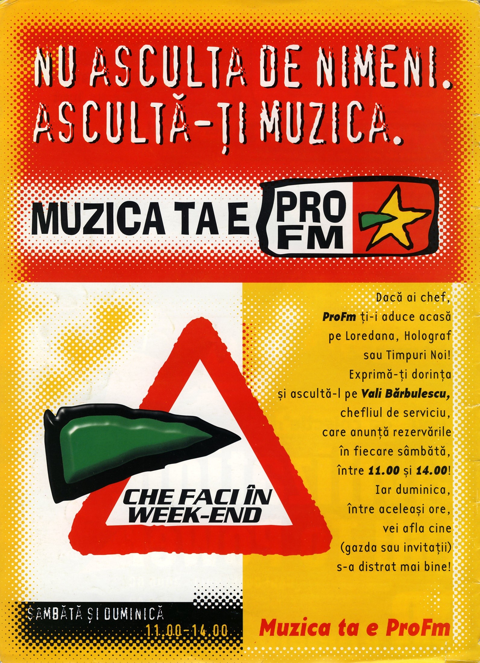 Numărul 5 (15), Mai 1999, pagina 2 — ProFM — Nu asculta de nimeni (ad)